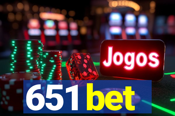 651 bet